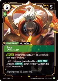 Jax - Unmatched (Alternate Art) [Spiritforged]