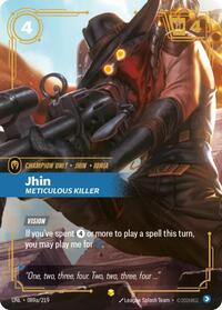 Jhin - Meticulous Killer (Alternate Art) [Unleashed]