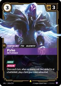 Pyke - Returned (Alternate Art) [Unleashed]